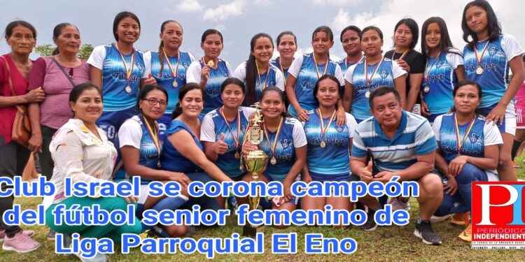 CLUB ISRAEL SE CORONA CAMPEÓN EN LA LIGA PARROQUIAL EL ENO