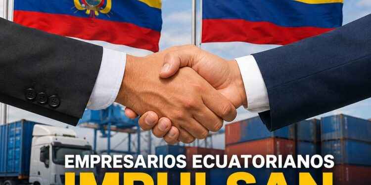 EMPRESARIOS ECUATORIANOS IMPULSAN LA REACTIVACIÓN COMERCIAL CON COLOMBIA Y FORTALECEN LA INTEGRACIÓN BINACIONAL